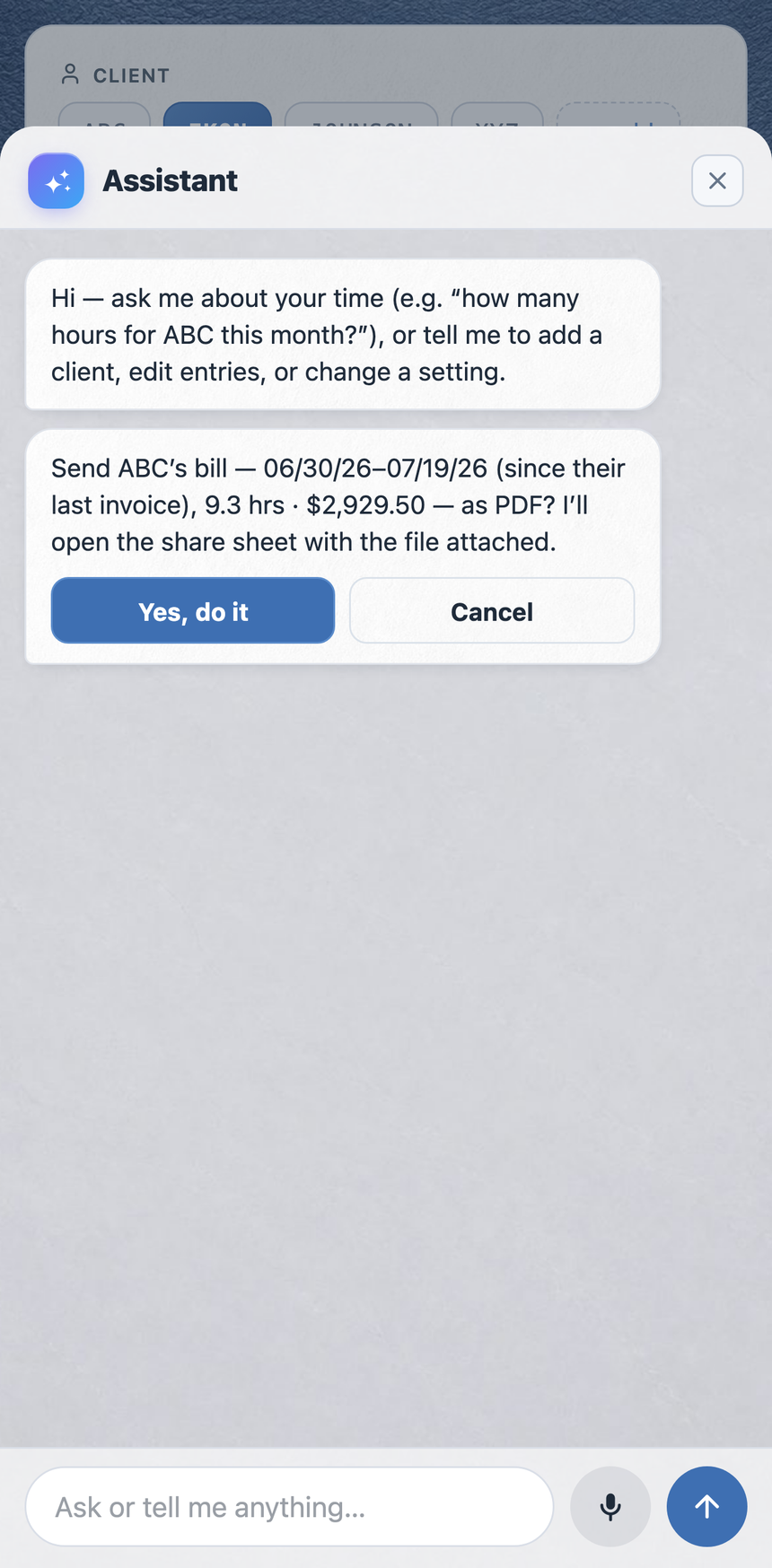 The assistant confirming a bill: 'Send XYZ's bill — 06/29/26–07/05/26 (since their last invoice), 4.1 hrs · $1,291.50 — as PDF?' with Yes, do it and Cancel buttons